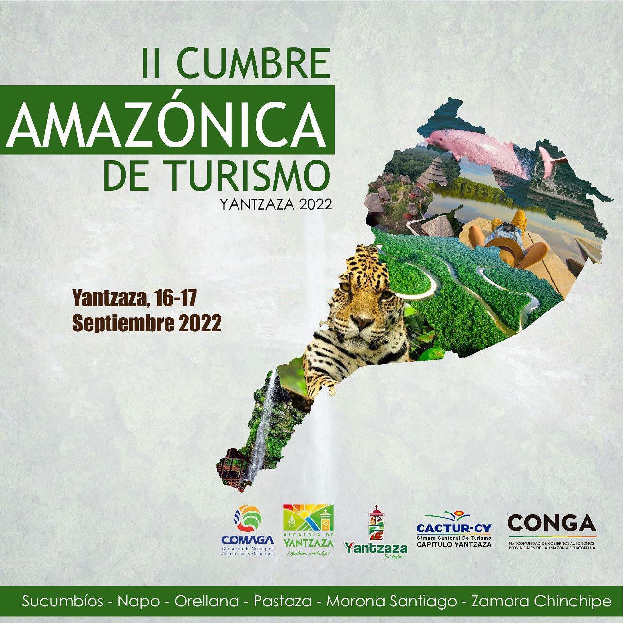 Segunda Cumbre de Turismo, Yantzaza 2022 el 16 y 17 de septiembre de 2022.