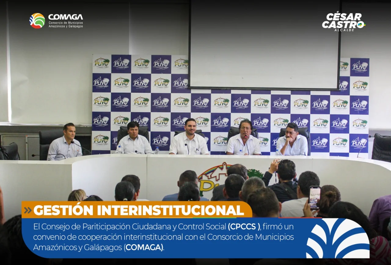 ¡Hito para la participación ciudadana en la Amazonía! Suscripción de convenio entre el COMAGA y el Consejo de Participación Ciudadana y Control Social